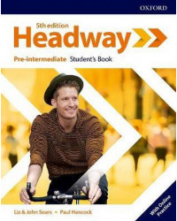 Headway Pre-intermediate Student's Book with Online PracticeNew Edition