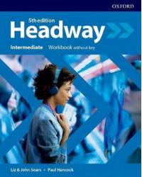 Headway Intermediate - Workbook without key - 5th Edition